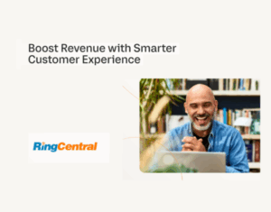 Boost Revenue with Smarter Customer Experience