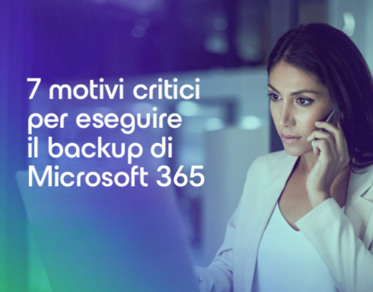 7 ottimi motivi per eseguire il backup di Microsoft 365