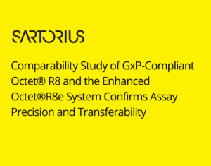 Comparability Study of the GxP-Compliant Octet® R8 and Enhanced Octet® R8e Systems Confirms Assay Precision and Transferability