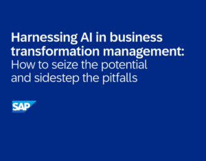 Guide: How to harness AI in business transformation management