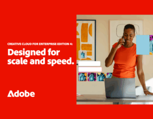 Creative Cloud for Enterprise Edition 4