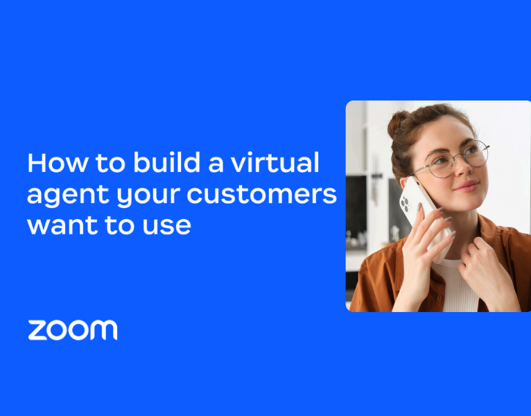 How to build a virtual agent your customer will want to use