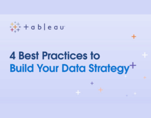 4 Best Practices to Build Your Data Strategy