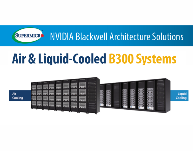 Air & Liquid-Cooled B300 Systems