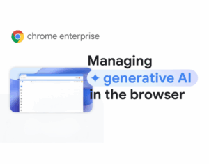 Securely Manage GenAI Where Work Happens
