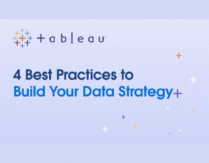 4 Best Practices to Build Your Data Strategy