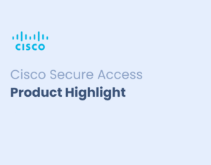Cisco Secure Access