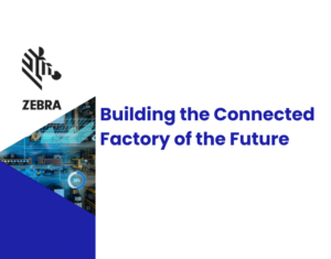 Building the Connected Factory of the Future