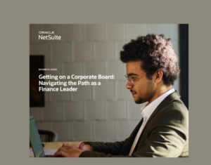 Getting on a Corporate Board Navigating the Global Path as a Finance Leader