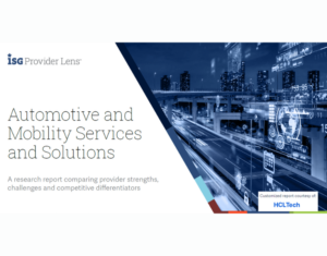 HCLTech named automotive and mobility leader in ISG Provider Lens™