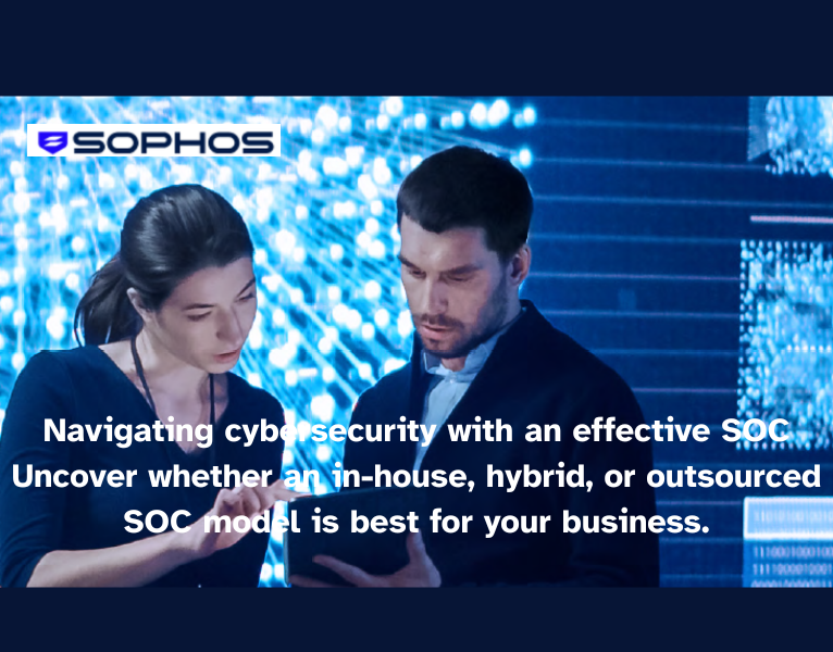 Navigating cybersecurity with an effective SOC Uncover whether an in-house, hybrid, or outsourced SOC model is best for your business