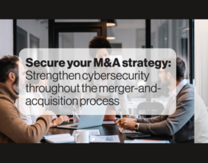 Secure your M&A strategy