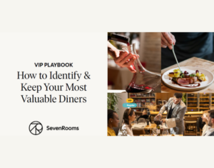 VIP Playbook How to Identify & Keep Your Most Valuable Diners