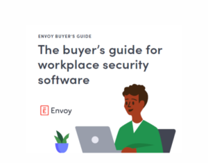 Your ultimate guide to choosing a visitor management system