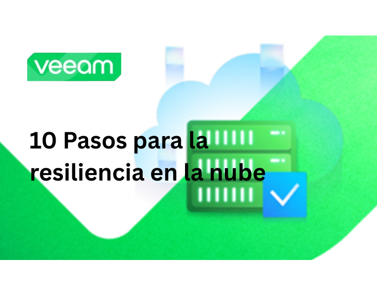 10 Pasos para la resiliencia en la nube