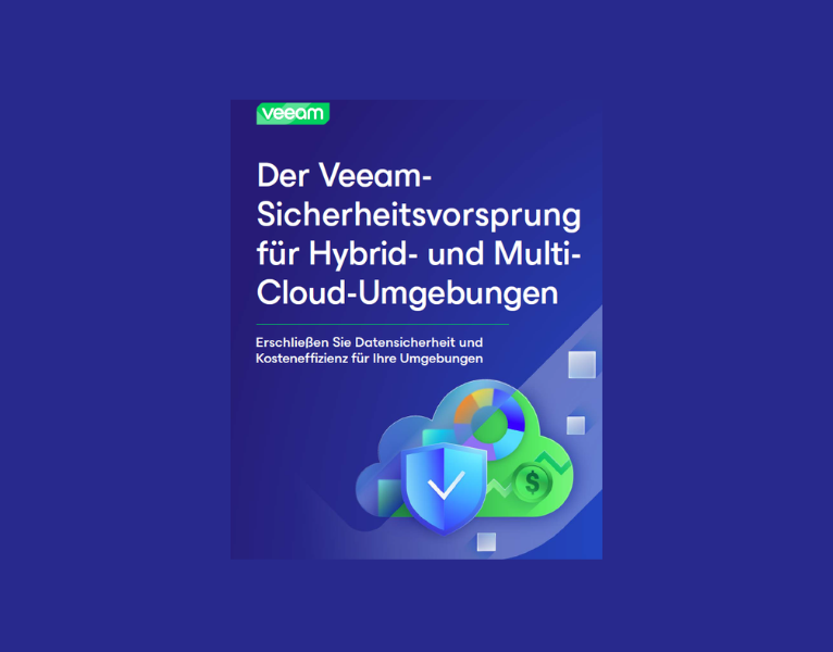 Der Veeam-Sicherheitsvorteil für Hybrid- und Multi-Cloud-Umgebungen