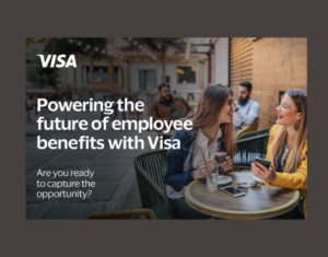 Powering the future of employee benefits with Visa